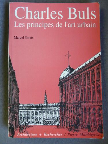 Charles Buls - Les Principes De L'art Urbain