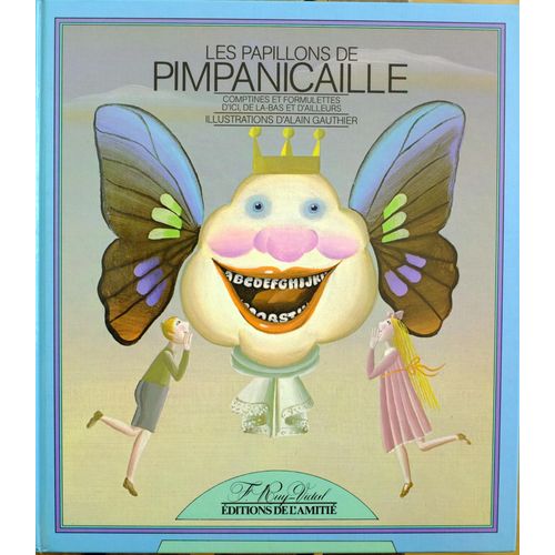 Les Papillons De Pimpanicaille