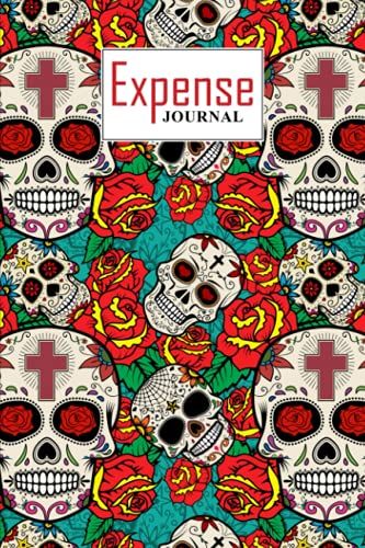Expense Journal: Skull Cover Expense Journal, Simple Accounting Ledger For Bookkeeping, 120 Pages, Size 6" X 9" Design By Kerstin Wilhelm