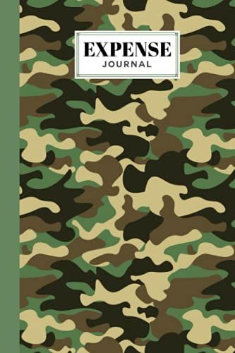 Expense Journal: Premium Camo Print Cover Expense Journal, Simple Accounting Ledger For Bookkeeping, 120 Pages, Size 6" X 9" By Silvio Siebert