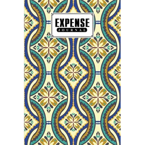 Expense Journal: Expenses Notebook Mandalas Cover, Small Money Tracker Journal - Daily Expenses Log Book | 120 Pages, Size 6" X 9" By Heiner Mann