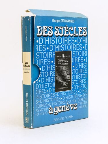Des Siècles D'histoires À Genève