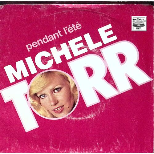 Michele Torr - Pendant L'été - 1980