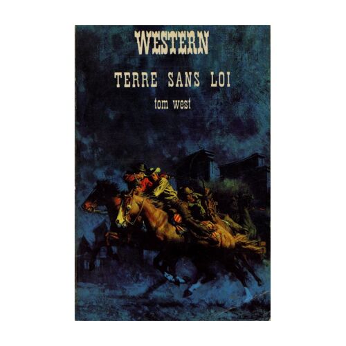 Terre Sans Loi  / West, Tom / Réf: 14300