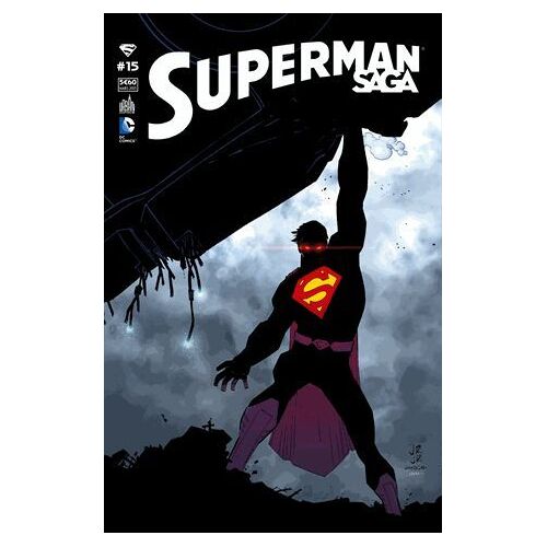 Superman Saga N° 15 ( Février 2015 ) : Superman + Batman / Superman + Action Comics + Superman / Wonder Woman