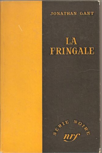 La Fringale(Série Noire N° 369)