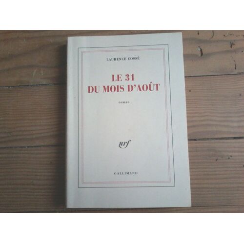 Le 31 Du Mois D'août.