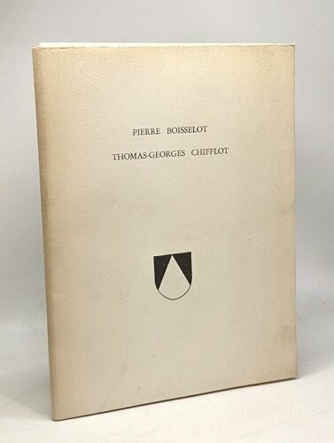 Le Père Pierre Boisselot - Le Père Thomas-Georges Chiflot