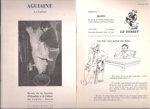 Revue De La Société D'études Folkloriques Du Centre-Ouest. "Aguiaine" + "Subiet". Tome Xxx - 6e Livraison - N° 209  -  Novembre - Décembre 1998