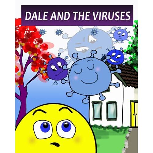 Dale And The Viruses