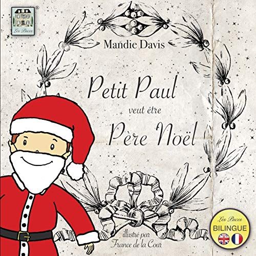 Petit Paul Veut Être Pere Noël