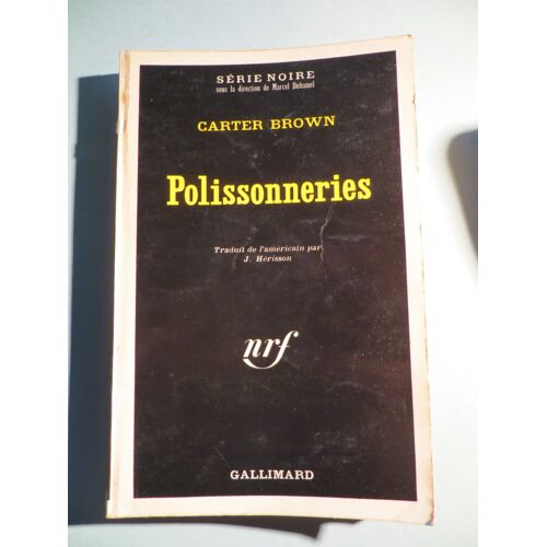 Polissonneries (Série Noire N: 1453)