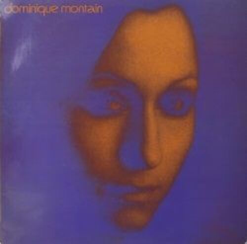 Dominique Montain - Je Savais