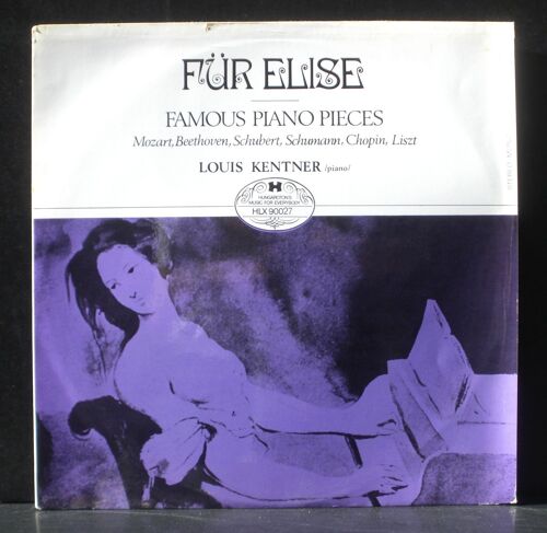 Louis Kentner Für Elise : Mozart, Beethoven, Schubert... 