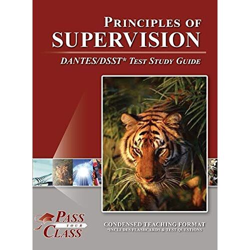 Principles Of Supervision Dantes/Dsst Test Study Guide