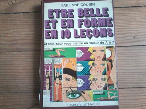 Etre Belle Et En Forme En 10 Leçons