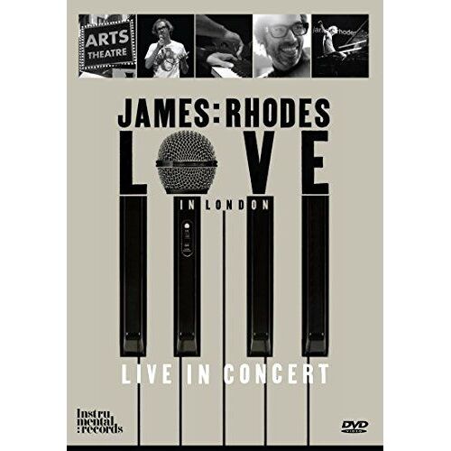 James Rhodes: Love In London: Live In Concert