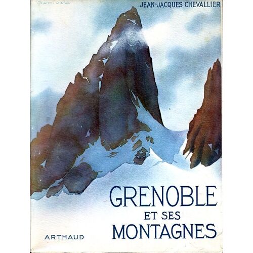 Grenoble Et Ses Montagnes