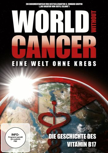World Without Cancer - Eine Welt Ohne Krebs
