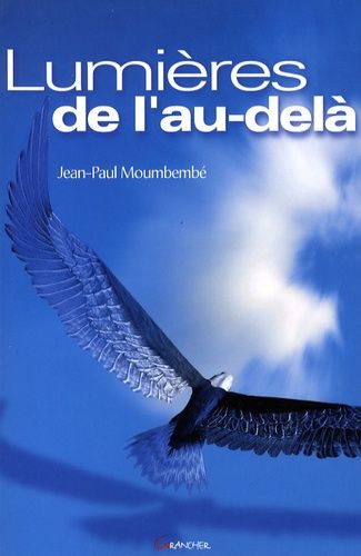Lumières De L'au-Delà - (1993-2008)