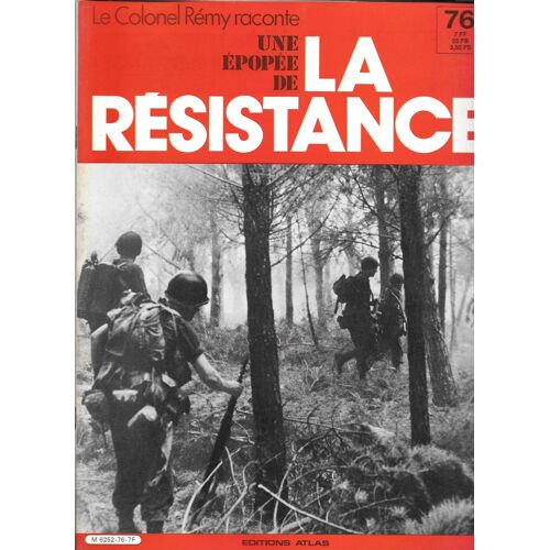 Une Epopée De La Résistance 76