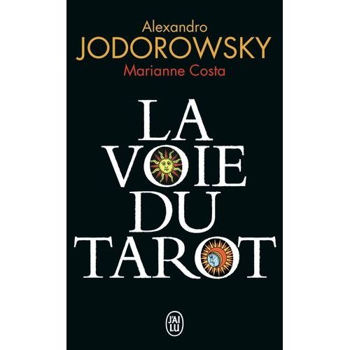 La Voie Du Tarot