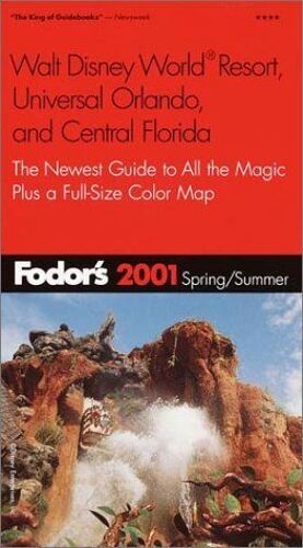 Walt Disney World Spring And Summer 2001 (Fodor's)