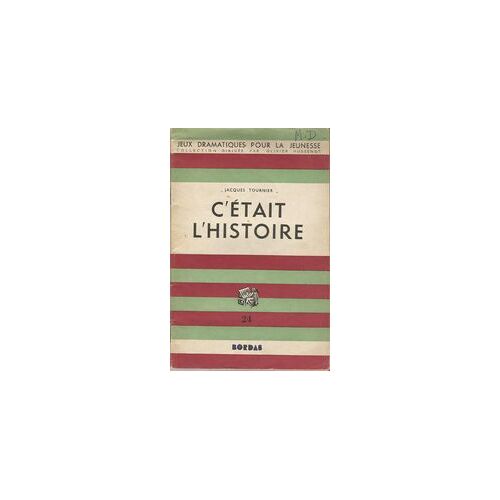 C'était L'histoire