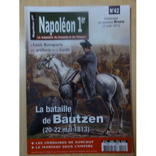  Napoléon 1er, Le Magazine Du Consulat Et De L'empire  42 
