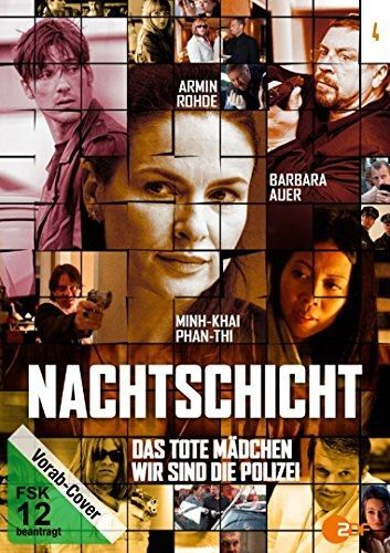 Nachtschicht: Das Tote Mädchen / Wir Sind Die Polizei