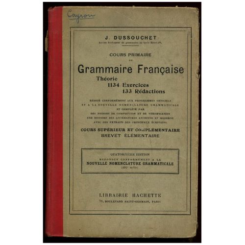Cours Primaire De Grammaire Française / Dussouchet, J. / Réf: 13801