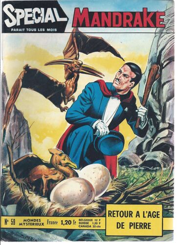 [ Mondes Mystérieux ] Spécial Mandrake N° 59 ( Juillet 1968 ) : " Retour À L'âge De Pierre "