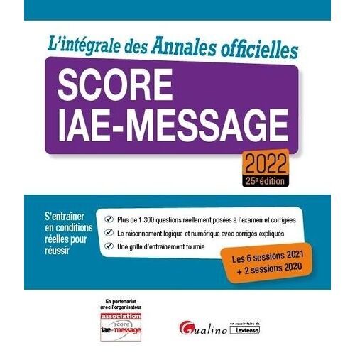 L'intégrale Des Annales Officielles Score Iae-Message
