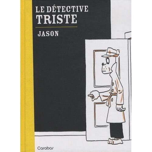 Le Détective Triste