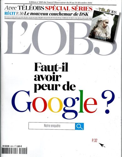 L'obs N°2615: Google/ Dsk/ Daech/ Antisemitisme/ Mafia/ Haiti/ Ecoles Blindees Usa/ Cineastes Us