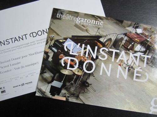 Carte Double (21 X 1( Cm) : Théâtre Garonne, Toulouse, L' Instant Donné. 2014