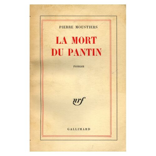 La Mort Du Pantin / Moustiers, Pierre / Réf12605