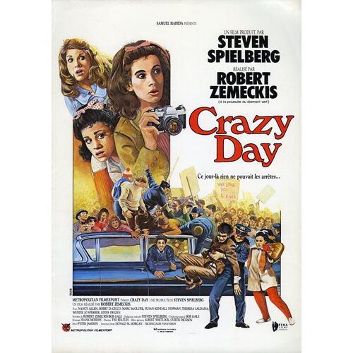 Crazy Day, Synopsis Dépliant, De Robert Zemeckis, Avec Nancy Allen, Bobby Di Cicco, Marc Mcclure