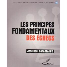 Les Principes Fondamentaux Des Échecs