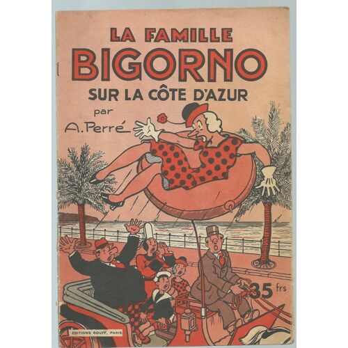 La Famille Bigorno Sur La Cote D'azur