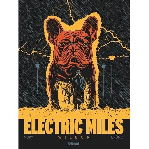 Electric Miles - Tome 1 - Wilbur