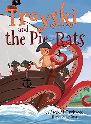 Troyski And The Pie-Rats