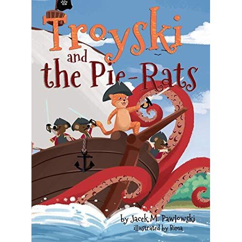Troyski And The Pie-Rats