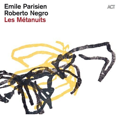 Parisien,Emile / Negro,Roberto - Les Metanuits [Compact Discs]