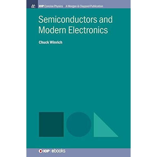 Semiconductors And Modern Electronics