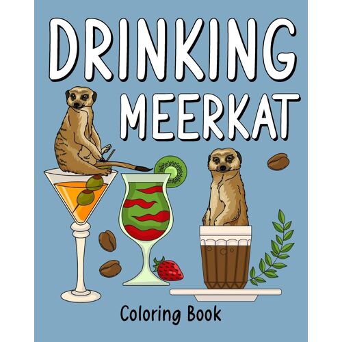 Drinking Meerkat Coloring Book