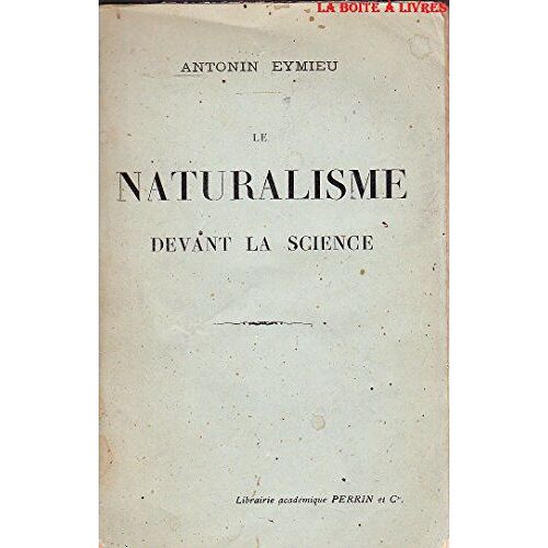 Le Naturalisme Devant La Science