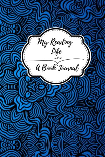 My Reading Life: A Book Journal