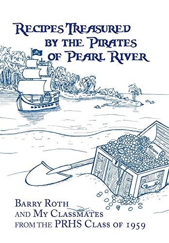 Recipes Treasured By The Pirates Of Pearl River