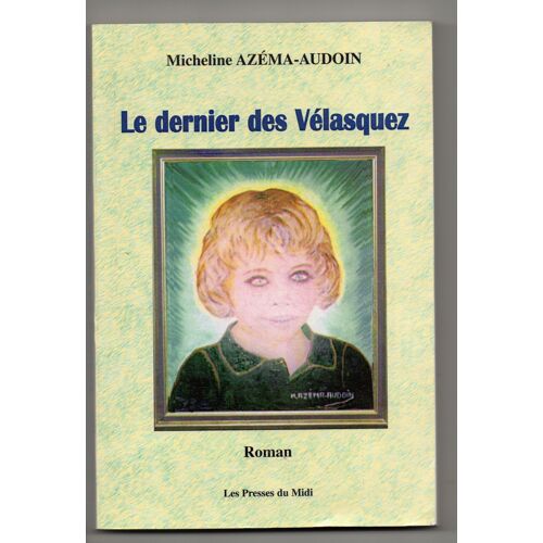 Le Dernier Des Vélasquez